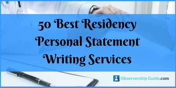 50 best residency personal statement writing services