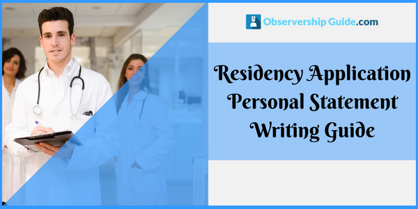 residency application personal statement writing guide